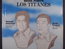 ORLANDO CONTRERAS & JAVIER VAZQUEZ: Los Titanes LP (shrink, slight corner dings