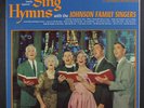 JOHNSON FAMILY SINGERS: Sing Hymns LP (Mono, w/ book) Southern Gospel
