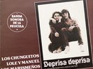 LP Los Chunguitos / Lole Y Manuel / Los Marismenos a.oi. Deprisa Deprisa (Banda