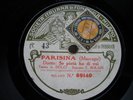 RARE 10 ¾ “ FONOTIPIA – ALESSANDRO DOLCI and FRANCISCA SOLARI (PARISINA)