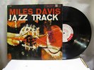 MILES DAVIS-JAZZ TRACK - WLP ON COLUMBIA JAZZ LP-MONO, DG, 6 EYES, PROMO