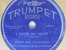 SONNY BOY WILLIAMSON TRUMPET 144 I CROSS MY HEART WEST MEMPHIS BLUES HARMONICA