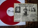 BOB DYLAN LP- SEEMS LIKE A FREEZE OUT- VG+(+) SOME MARKS-RED WAX TRADE MARK-BD 5