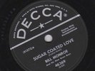 Bill Monroe – 78 rpm Decca 46369: Highway of Sorrow/Sugar Coated Love; Cond E+