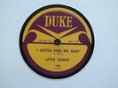 LITTLE SONNY - I gotta find my baby/Hear my woman calling- DUKE 186 - BLUES 78