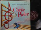 Charlie Parker-Newly Discovered Sides By The Immortal-Savoy 12186-HARVEY ART