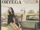 ORTEGA-CIGARETTES & TRUCKSTOPS  (US IMPORT)  VINYL LP NEW