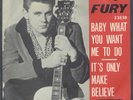 BILLY FURY RARE BELGIAN PS 45 - BABY WHAT YOU WANT ME TO DO - DECCA 1960S - NM
