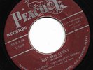 Clarence Gatemouth Brown 45: Just Got Lucky / Baby Take It Easy - Peacock 1600