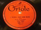 BLUES SADIE JONES I Wanna Jazz Some More / One Of These Days ORIOLE 280