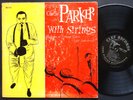 CHARLIE PARKER With Strings LP CLEF RECORDS MG C-675 US 1955 JAZZ DG MONO DSM