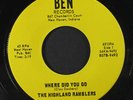 HIGHLAND RAMBLERS: Where Did You Go / The Ramble 45 (Indiana) Bluegrass