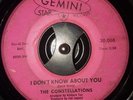 The Constellations I Don't Know About You Northern Soul 45 Vinyl Rare Record