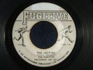 THE FUGITIVES FEATURING JOE JOE - THE LECTURE  (ROCKSTEADY)  45