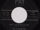 DYNAMITES: Don’t Leave Me This Way PAY Northern Soul Rare 45 Mp3