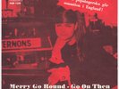 GUNILLA THORN Go On Then / Merry Go Round JOE MEEK Sweden 45 RGM garage LISTEN