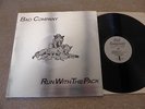 BAD COMPANY RUN WITH THE PACK 1976 UK LP ISLAND ILPS9346 A3/B3 SILVER SLEEVE EX