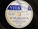 1956 Blues killer 78 HARMONICA SLIM ?- My Girl Won’t Quit Me on Vita *HEAR