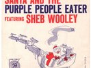 SHEB WOOLEY - Santa and the Purple People Eater 45 (NM-) w Picture Sleeve (VG+)