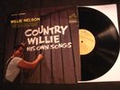 WILLIE NELSON - COUNTRY WILLIE HIS OWN SONGS  - 1965 RCA Vinyl 12'' Lp./ Country