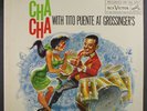 TITO PUENTE: Cha Cha At Grosinger's LP (Mono, inner sleeve, corner ding, corner