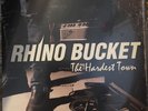 Rhino Bucket The Hardest Town LP