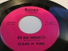 Flame n king Raines 2072 Big bad shing a ling