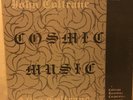 John Coltrane - Cosmic Music (Original 1st pressing)