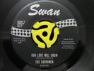 NORTHERN SOUL 45-Showmen-Our Love Will Grow / You're My Everything-Swan Vg+ HEAR