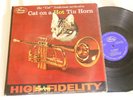 CAT ANDERSON On a Hot Tin Horn Sahib Shihab Jimmy Forrest Frank Rehak Mercury LP