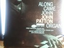 John Patton Along Came John Patton on Blue Note 84130 Ear, Van Gelder
