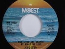 70s Soul 45 ODYSSEY Our Lives Are Shaped By What We Love MOWEST HEAR