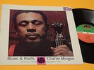 CHARLIE MINGUS LP BLUES & ROOTS TOP JAZZ ORIG USE EX+ FULL SPECTRUM AUDIOPHILES
