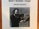 Arturo Delmoni LP Bach/Kreisler/Ysaye WATER LILY ACOUSTICS audiophile NM