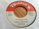 Twinkle Brothers - Never Get Burn - Twinkle