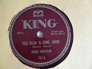 Moon Mullican 78rpm KING #761 Jole Blon Is Gone, Amen