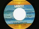 THE SISTERS LOVE - GIVE ME YOUR LOVE - SUPER RARE ORIGINAL USA ISSUE - FUNK 45