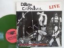 Dark Carnival Welcome to Show Business Live Vinyl Records LP Rock Metal 1990