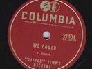 Little Jimmy Dickens – 78 rpm Columbia 21434: When They Get Too Rough/We Could;