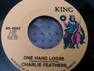 ** CHARLIE FEATHERS : ONE HAND LOOSE / BOTTLE TO THE BABY : ROCKABILLY **
