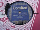 Trixie Smith ?– Freight Train Blues Label: Vocalion  ?– S 217  Rare 78 Blues