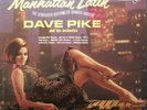 Dave Pike And Orchestra ?– Manhattan Latin (Sensuous Rhythms Of Spanish Harlem)
