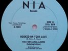 The Fantastic Aleems HOOKED ON YOUR LOVE Rare BLUE LABEL NIA 12