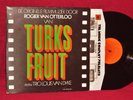 OST LP TURKS FRUIT ROGIER VAN OTTERLOO 1973 CBS NETHERLANDS PRESS NM ORIG PRESS