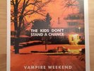 Vampire Weekend - Kids Don't Stand A Chance - 7