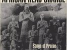 African Head Charge Songs Of Praise French vinyl LP album record ON-ULP50