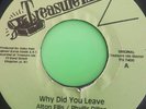 WHY DID YOU LEAVE  / BREAKING UP MIX ALTON ELLIS.  PHILLIS DILLON 45