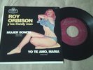 Roy Orbison Y los Candy Man-Pretty woman -rare  Mexican Single record 7