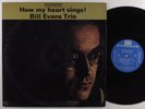 BILL EVANS TRIO How My Heart Sings  RIVERSIDE LP mono