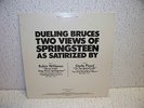 Dueling Bruces Two Views of Springsteen w/ Robin Williams Promo Vinyl Record